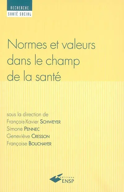 Normes et valeurs dans le champ de la santé