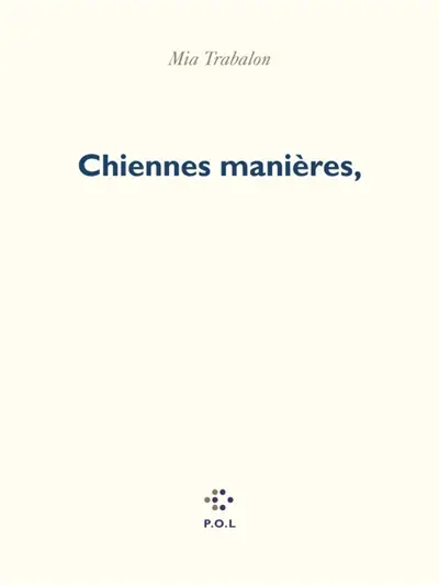 Chiennes manières,