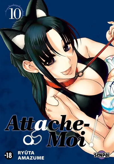Attache-moi !. Vol. 10