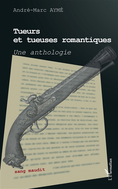 Tueurs et tueuses romantiques : une anthologie