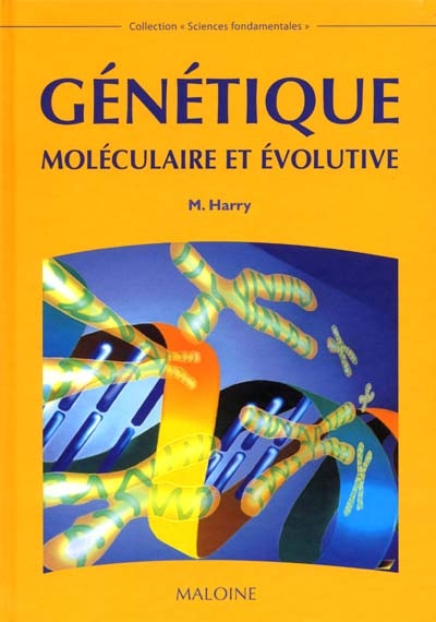 Génétique moléculaire et évolutive