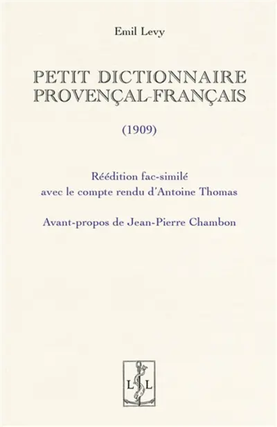 Petit dictionnaire provençal-français : 1909