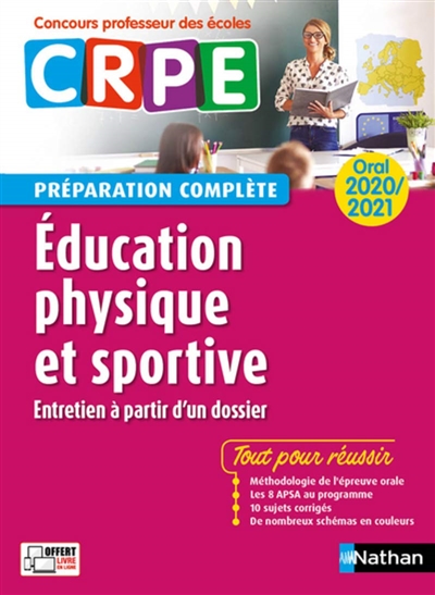 Education physique et sportive, entretien à partir d'un dossier : oral 2020-2021 CRPE, concours professeur des écoles : préparation complète