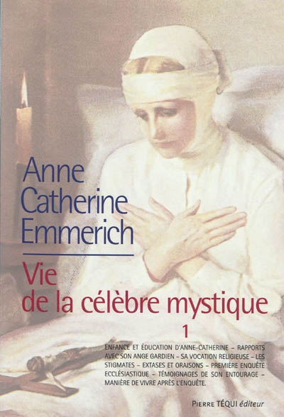 Vie d'Anne-Catherine Emmerich. Vol. 1