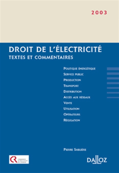 Droit de l'électricité : textes et commentaires
