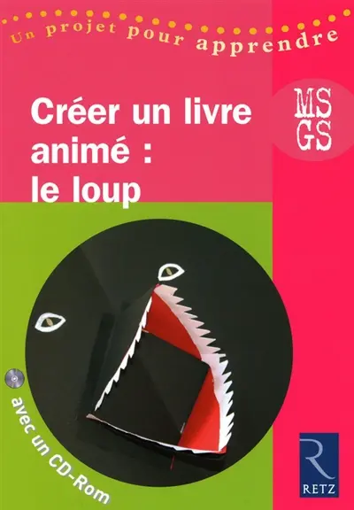 Créer un livre animé MS, GS : le loup