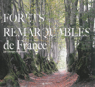 Forêts remarquables de France