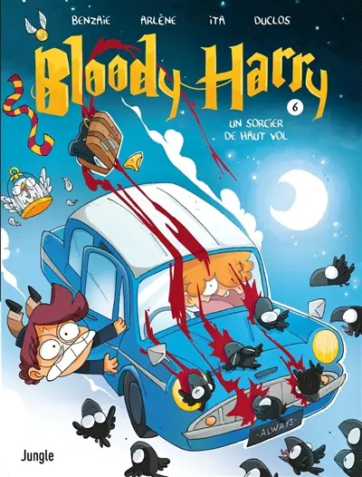 Bloody Harry. Vol. 6. Un sorcier de haut vol