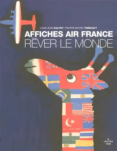 Affiches Air France : rêver le monde