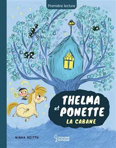 Thelma et Ponette. La cabane