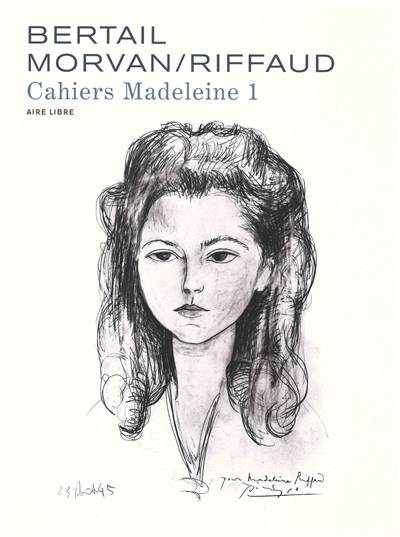 Cahiers Madeleine. Vol. 1. Madeleine, résistante. Vol. 1