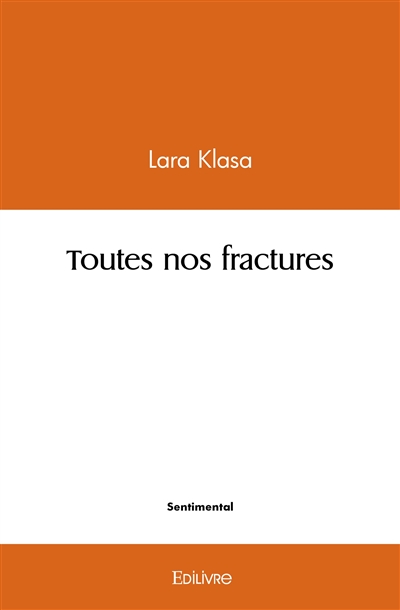Toutes nos fractures
