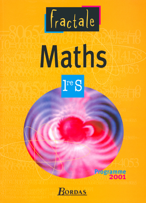 Mathématiques 1reS : analyse et géométrie : livre de l'élève