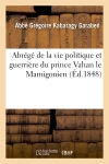 Abrégé de la vie politique...