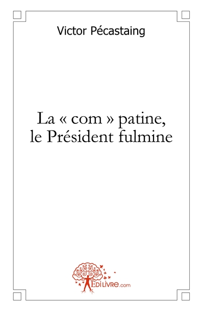 La 'com' patine, le...