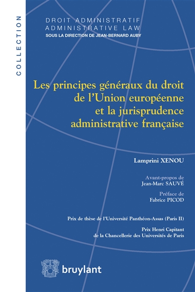 Les principes généraux du droit de l'Union européenne et la jurisprudence administrative française