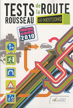 Tests Rousseau de la route 2011