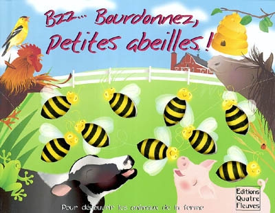 Bzz ... Bourdonnez petites abeilles !