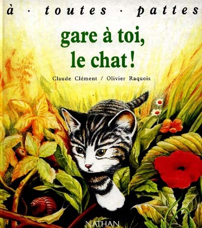 Gare à toi, le chat !