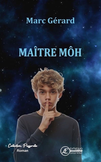 Maître Môh : roman jeunesse