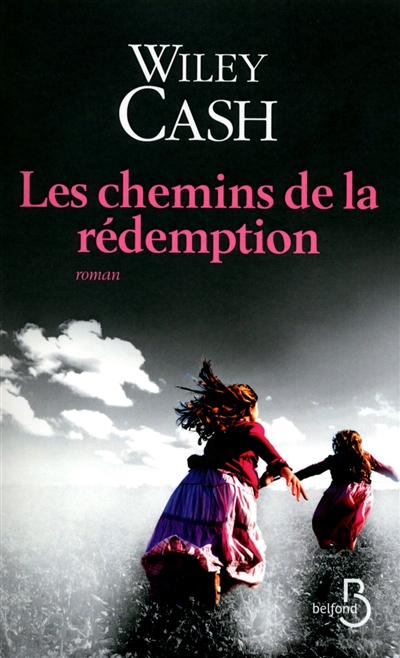 Les chemins de la rédemption