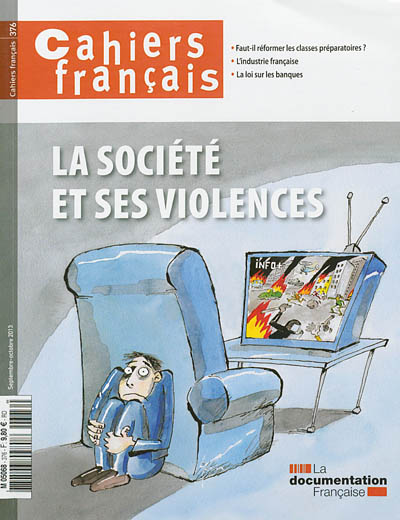 Cahiers français, n° 376. La société et ses violences