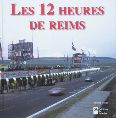 Les 12 Heures de Reims