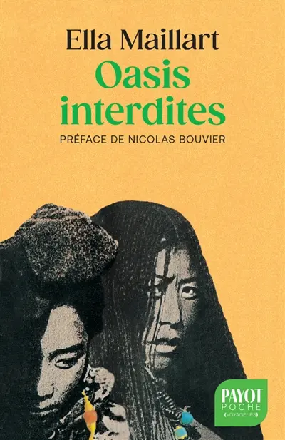 Oasis interdites : de Pékin au Cachemire, une femme à travers l'Asie centrale en 1935