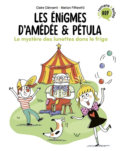 Les énigmes d'Amédée & Pétula. Vol. 2. Le mystère des lunettes dans le frigo
