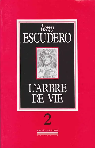 L'arbre de vie. Vol. 2