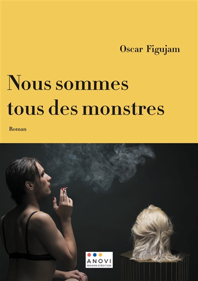 Nous sommes tous des monstres