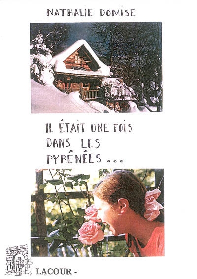 Il était une fois dans les...