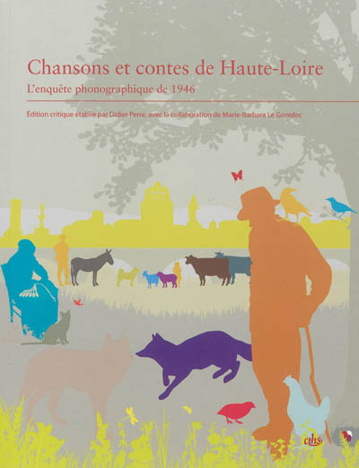 Chansons et contes de Haute-Loire : l'enquête phonographique de 1946