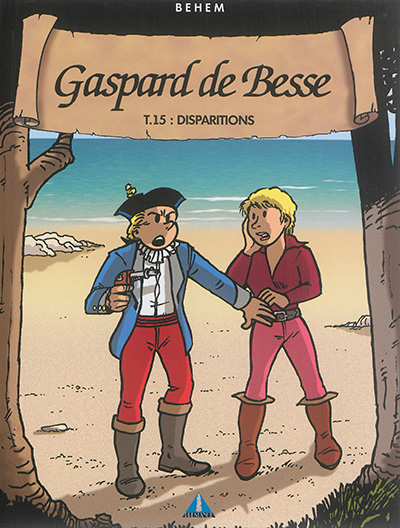 Gaspard de Besse. Vol. 15. Disparitions