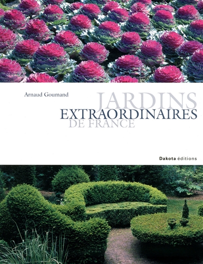 Jardins extraordinaires de France