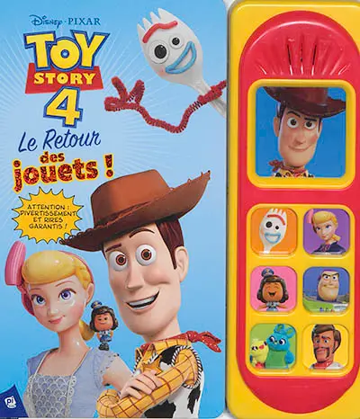 Toy story 4 : le retour des jouets !