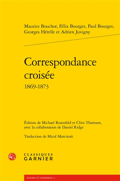Correspondance croisée : 1869-1873