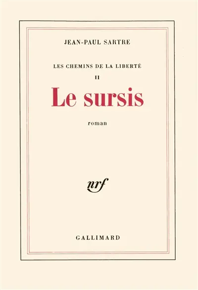 Les chemins de la liberté. Vol. 2. Le sursis