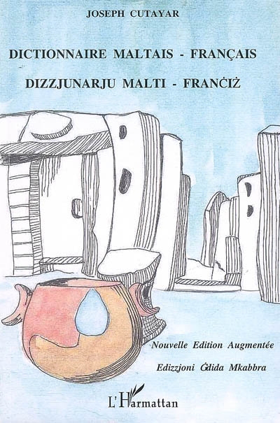 Dictionnaire maltais-français. Dizzjunarju malti-franciz