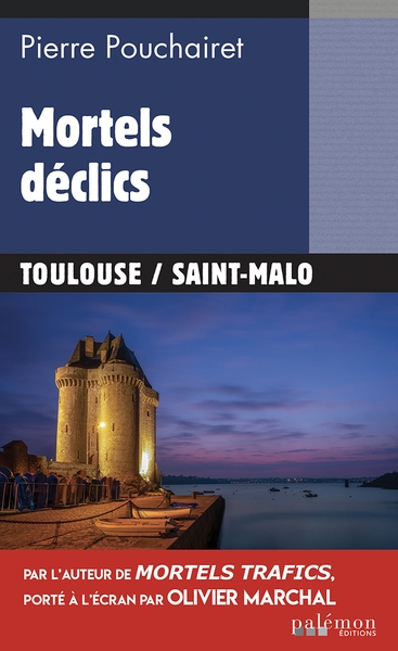 Les trois Brestoises. Vol. 9. Mortels déclics : Toulouse, Saint-Malo