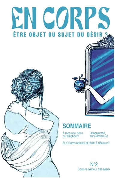En corps, n° 2. Etre objet ou sujet du désir ?