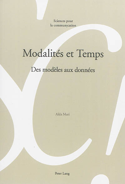 Modalités et temps : des modèles aux données