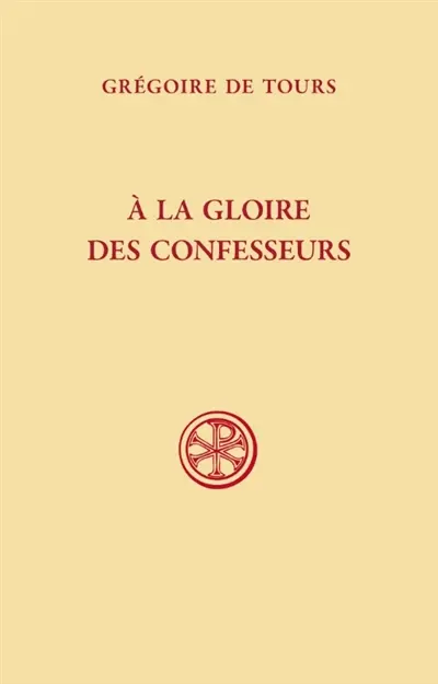 A la gloire des confesseurs A la gloire des confesseurs