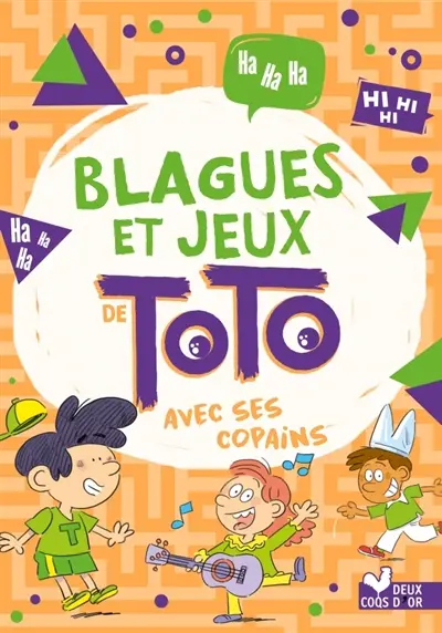 Blagues et jeux Toto : avec ses copains