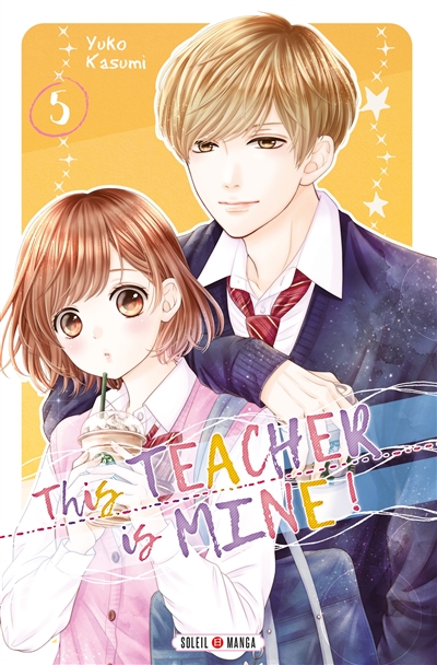 This teacher is mine !. Vol. 5