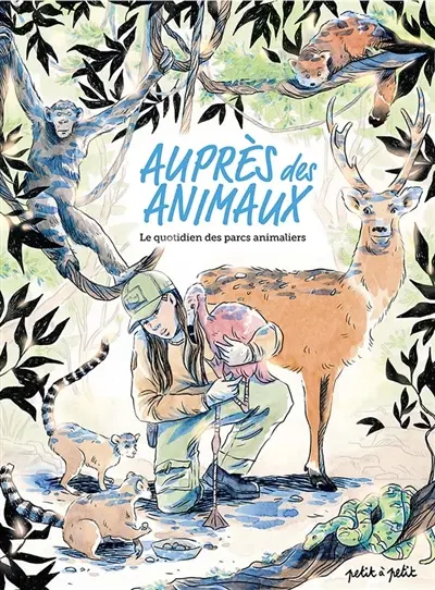 Auprès des animaux : le quotidien des parcs animaliers