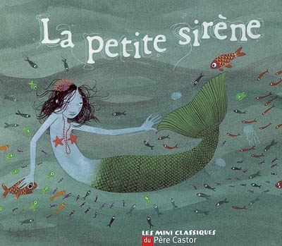 Petite (la) sirène