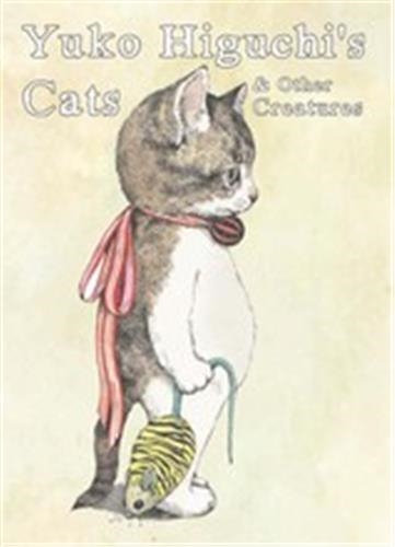 Yuko Higuchi´s Cats & Other Creatures