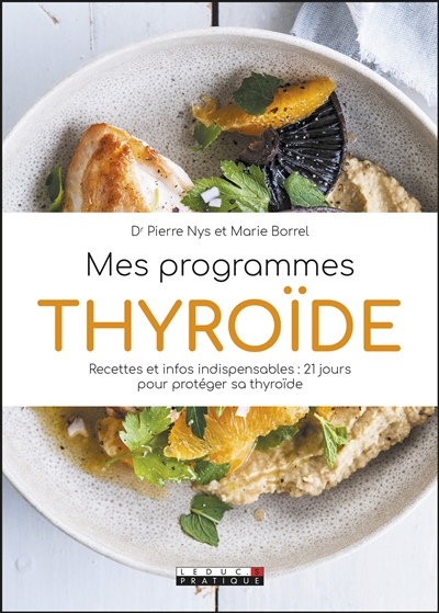 Mes programmes thyroïde :...