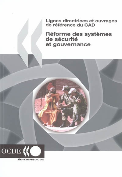 Réforme des systèmes de sécurité et gouvernance : un document de référence du CAD